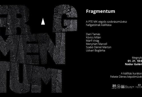 FRAGMENTUM – A PTE MK végzős szobrász hallgatóinak a kiállítása