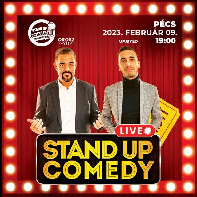 Stand Up Comedy live - Orosz Gyuri és Magyed